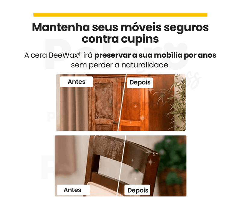 Cera de abelha BeeWax® para Polimento de Madeiras e Combate de Cupins - PAGUE 1 LEVE 2 + BRINDE